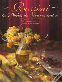 Capa do artigo Rossini ; Les Peches De Gourmandise