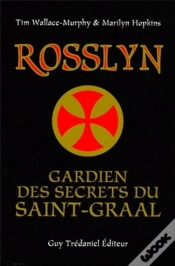 Capa do artigo Rosslyn - Gardien Des Secrets Du Saint-Graal