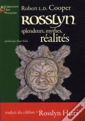 Rosslyn : Splendeurs, Mythes, R Alit S