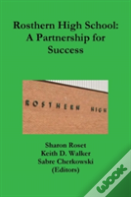 Rosthern High School: A Partnership For Success