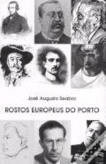Rostos Europeus do Porto