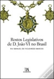 Capa do artigo Rostos Legislativos de D. João VI no Brasil