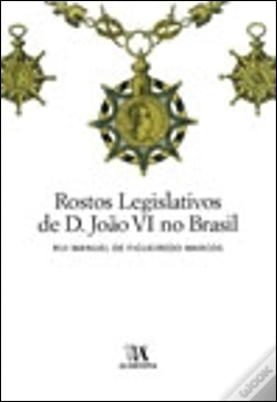 Capa do artigo Rostos Legislativos de D. João VI no Brasil