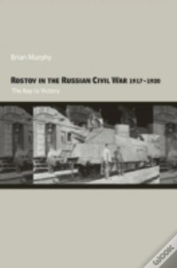 Capa do artigo Rostov In The Russian Civil War, 1917-1920