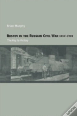 Capa do artigo Rostov In The Russian Civil War, 1917-1920