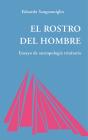 Rostro Del Hombre. Ensayo De Antropología Trinitaria - Preview