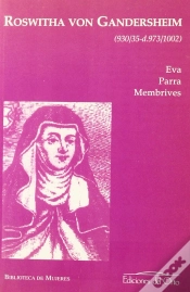 Capa do artigo Roswitha Von Gandersheim (930/35-D.973/1002)