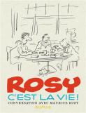 Rosy C'Est La Vie !