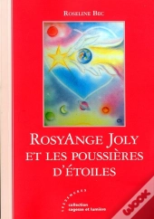 Rosyange Joly Et Les Poussières D'Étoiles