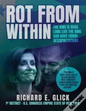 Capa do artigo Rot From Within The King Is Dead Long Live The King Can Have (1000) Interpretations