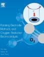 Rotating Electrode Methods And Oxygen Reduction Electrocatalysts - Preview