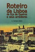 Roteiro da Lisboa de Eça de Queiroz e Seus Arredores