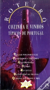 Capa do artigo Roteiro de Cozinha e Vinhos Típicos de Portugal
