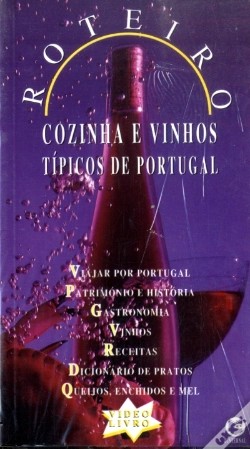 Capa do artigo Roteiro de Cozinha e Vinhos Típicos de Portugal