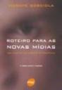 Roteiro para as Novas Mídias - Preview