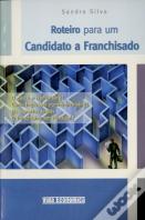 Roteiro para Um Candidato a Franchisado