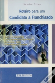 Capa do artigo Roteiro para Um Candidato a Franchisado