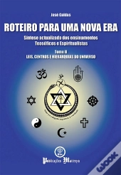 Roteiro Para uma Nova Era - Tomo II