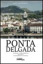 Roteiro Ponta Delgada - Preview