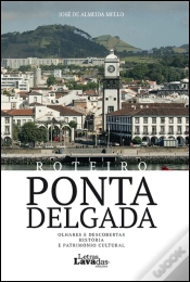 Capa do artigo Roteiro Ponta Delgada