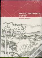 Roteiro Sentimental: Douro