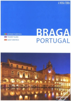 Capa do artigo Roteiro Turístico Braga