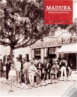 Capa do artigo Roteiros Republicanos - Madeira