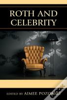 Roth And Celebrity