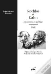 Rothko Et Kahn ; La Lumière En Partage