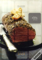 Rôtis Et Farcis