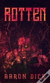 Rotten