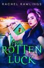 Rotten Luck - Preview