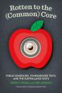Rotten To The (Common) Core - Preview