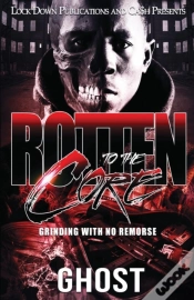 Capa do artigo Rotten To The Core