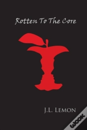 Capa do artigo Rotten To The Core