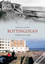 Rottingdean Through Time