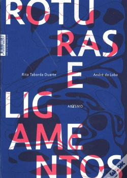 Capa do artigo Roturas e Ligamentos