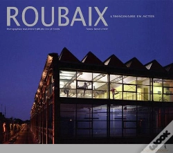 Capa do artigo Roubaix, L'Imaginaire En Actes