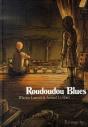 Roudoudou Blues - Preview