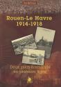 Rouen-Le Havre 1914-1918 - Preview