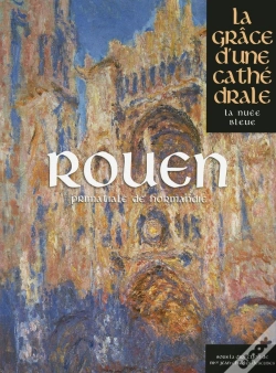 Capa do artigo Rouen ; Primatiale De Normandie