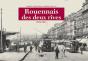 Rouennais Des Deux Rives 1890-1914 - Preview