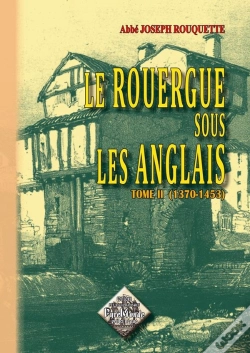 Capa do artigo Rouergue Sous Les Anglais (1370-1453) T02