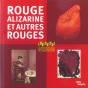 Rouge Alizarine Et Autres Rouges - Preview
