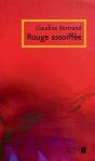 Rouge Assoiffee - Preview