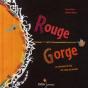 Rouge-Gorge ; Ou Comment Le Feu Est Venu Au Monde - Preview