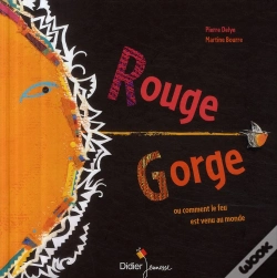 Capa do artigo Rouge-Gorge ; Ou Comment Le Feu Est Venu Au Monde