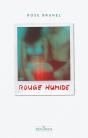 Rouge Humide - Preview