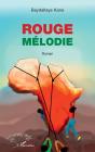 Rouge Mélodie - Preview