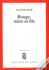 Rouge, Mère Et Fils